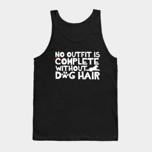 No Outfit Is Complete Without Dog Hair Tank Top